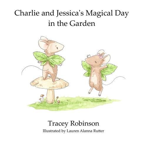Charlie and Jessica's Magical Day in the Garden