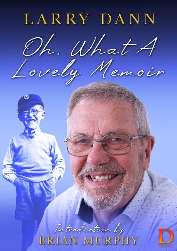 Oh, What A Lovely Memoir