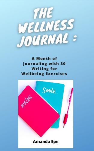 THE WELLNESS JOURNAL