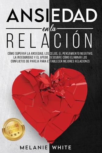 Ansiedad En La Relacion
