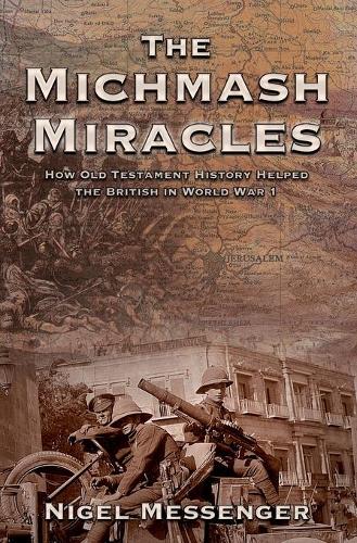 The Michmash Miracles