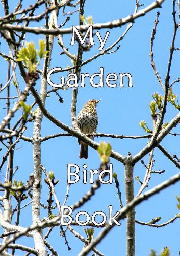 My Garden Bird Book