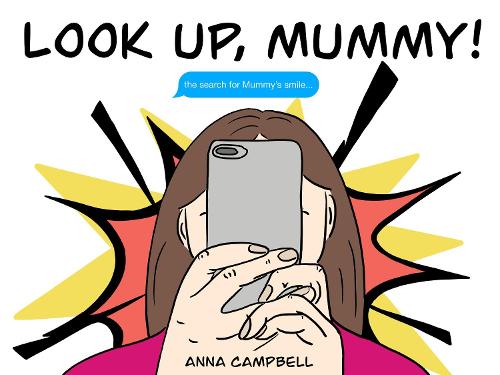 Look Up, Mummy!