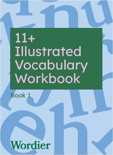 The Wordier Illustrated Vocabulary Workbook