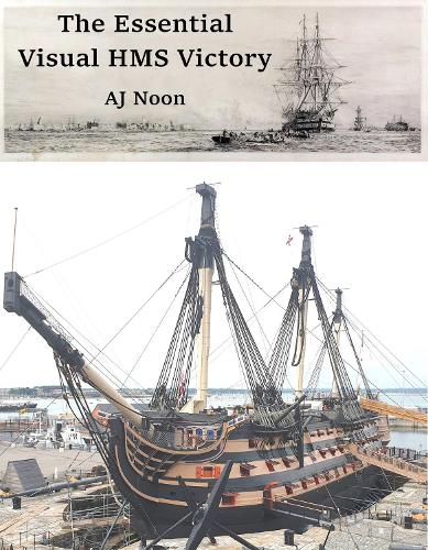 The Essential Visual HMS Victory
