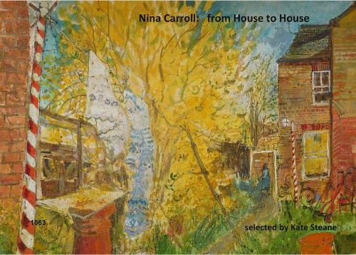 Nina Carroll: From House to House