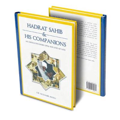 Hadrat Sahib & His Companions