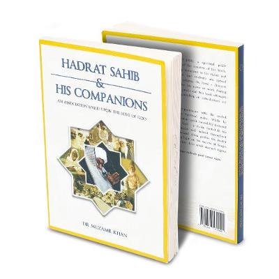 Hadrat Sahib & His Companions