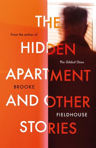The Hidden Apartment and Other Stories