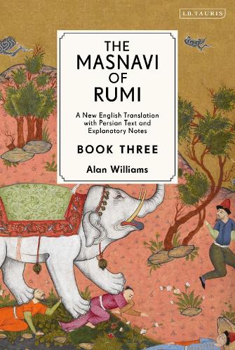 The Masnavi of Rumi, Book Three