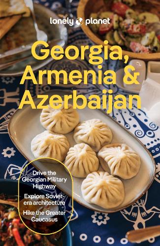 Lonely Planet Georgia, Armenia & Azerbaijan