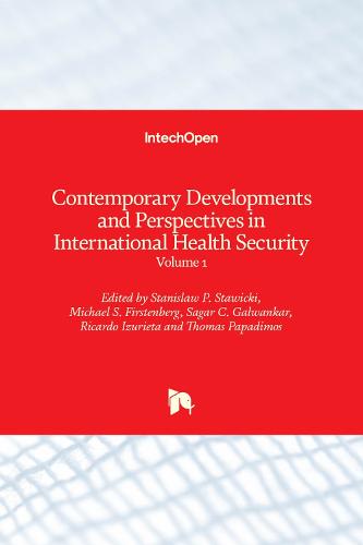Contemporary Developments and Perspectives in International Health Security