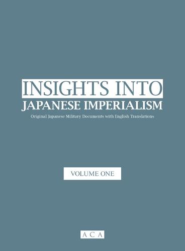 Insight into Japanese Imperialism (Volume One)