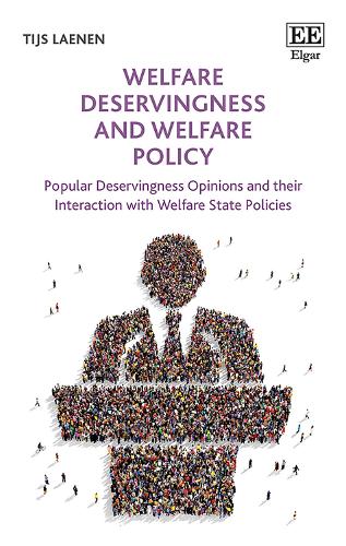 Welfare Deservingness and Welfare Policy