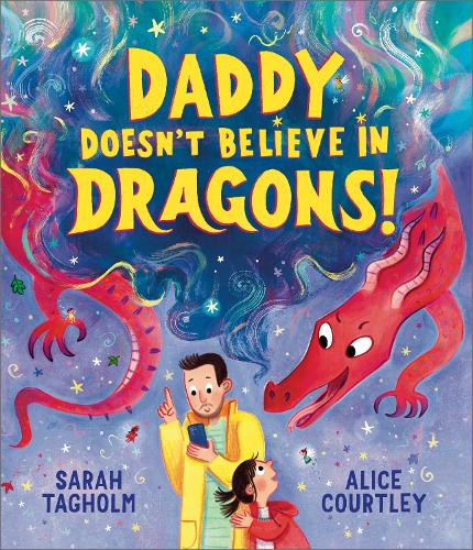 Daddy Doesn't Believe in Dragons!