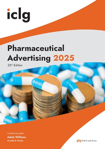 International Comparative Legal Guide - Pharmaceutical Advertising