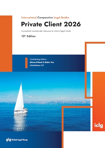 International Comparative Legal Guide - Private Client