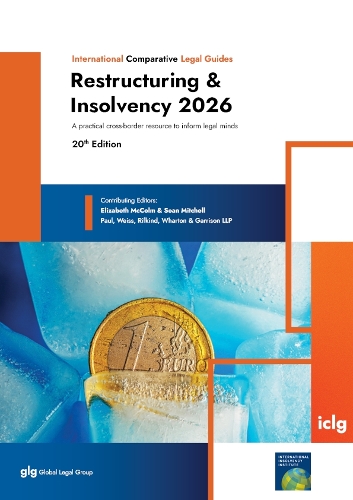 International Comparative Legal Guide to Restructuring & Insolvency