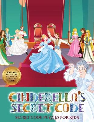 Secret Code Puzzles for Kids (Cinderella's secret code)