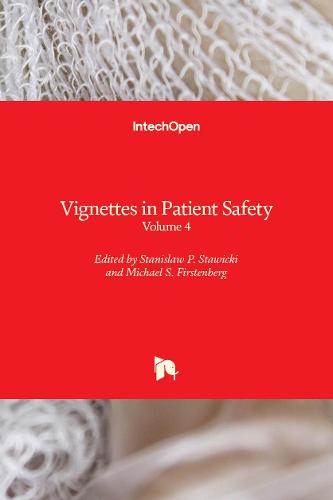Vignettes in Patient Safety