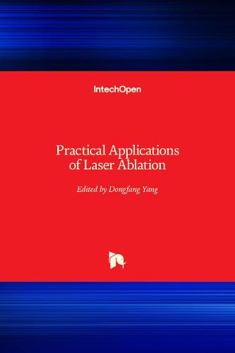 Practical Applications of Laser Ablation