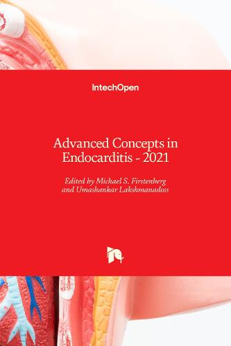 Advanced Concepts in Endocarditis