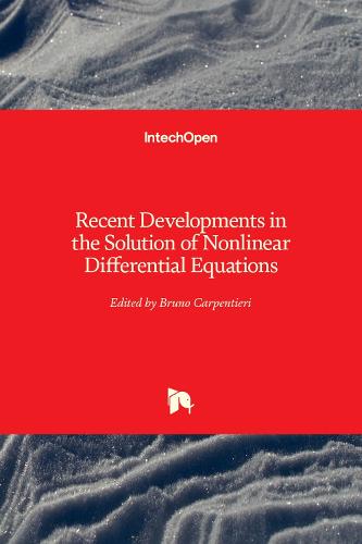 Recent Developments in the Solution of Nonlinear Differential Equations