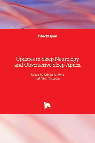 Updates in Sleep Neurology and Obstructive Sleep Apnea