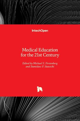 Medical Education for the 21st Century