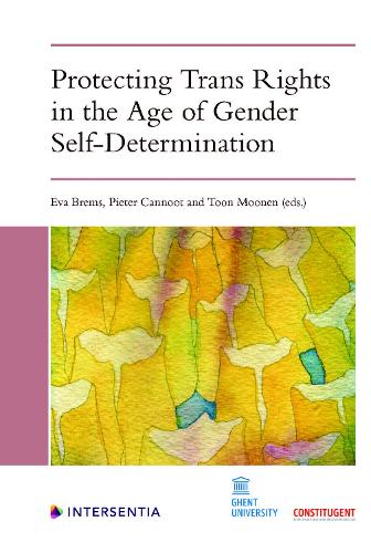 Protecting Trans Rights in the Age of Gender Self-Determination