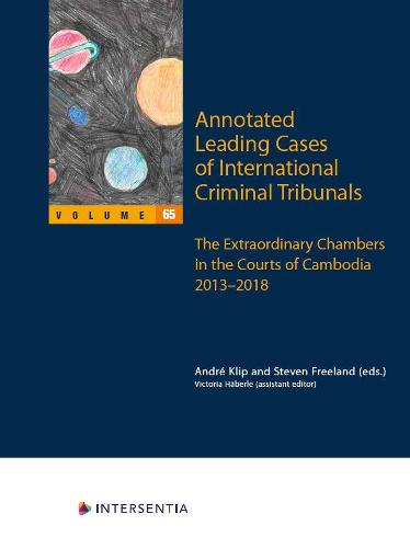 Annotated Leading Cases of International Criminal Tribunals - volume 65