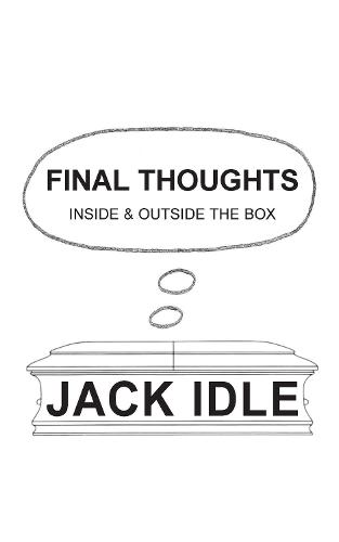 FINAL THOUGHTS