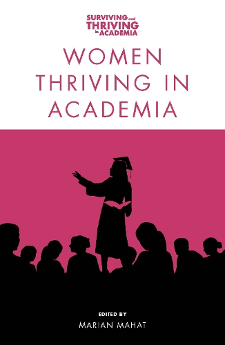 Women Thriving in Academia