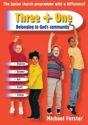 Three + One - Belonging to God's Community