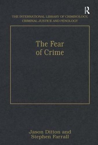 The Fear of Crime