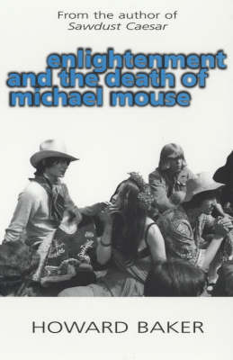 Enlightenment and the Death of Michael Mouse