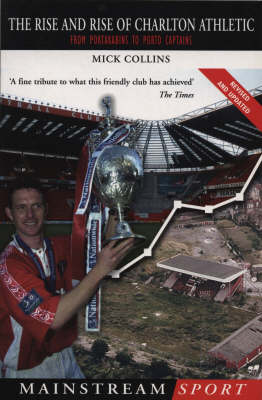 The Rise & Rise Of Charlton Athletic