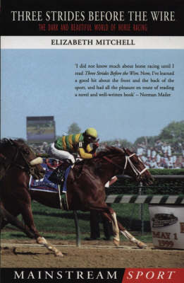Three Strides Before The Wire