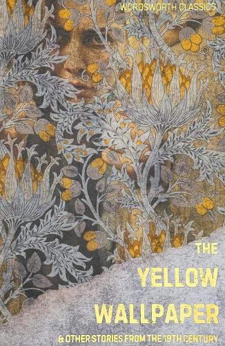 The Yellow Wallpaper