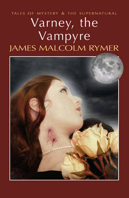 Varney the Vampyre