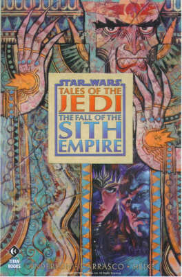 Star Wars: Tales of the Jedi - The Fall of the Sith Empire