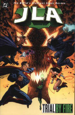 JLA: Trial by Fire
