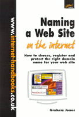 Naming a Web Site on the Internet
