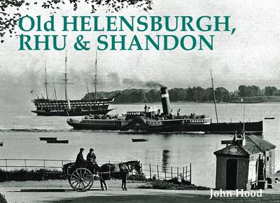 Old Helensburgh, Rhu and Shandon