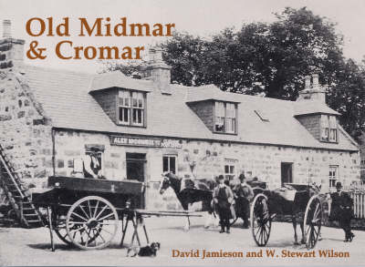 Old Midmar and Cromar