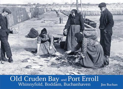 Old Cruden Bay and Port Erroll