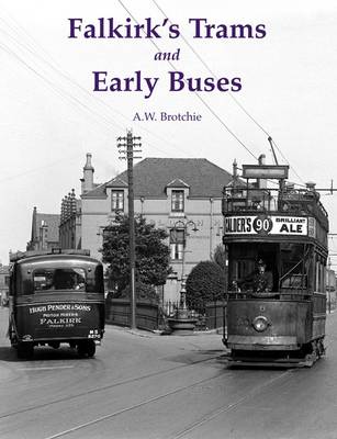 Falkirk's Trams and Early Buses