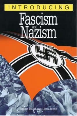Introducing Fascism and Nazism
