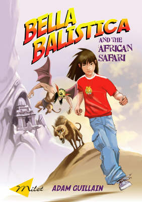 Bella Balistica And The African Safari