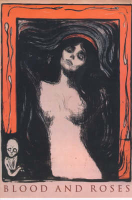 Blood And Roses: I Was for Sale v. 1